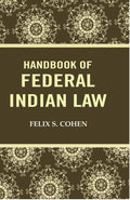 Handbook of federal Indian law - Gyan Books
