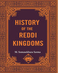 History Of The Reddi Kingdoms - Gyan Books