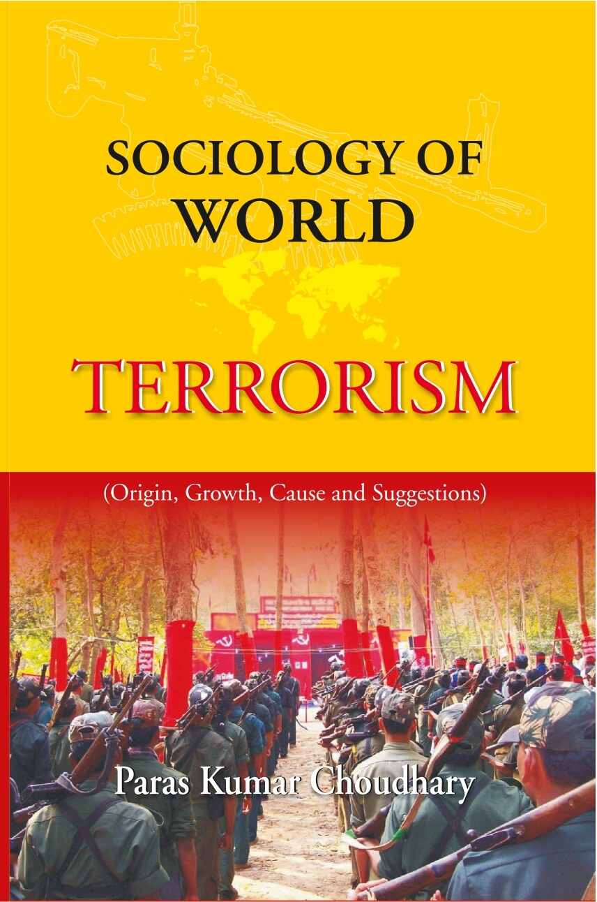 Sociology of World Terrorism - Gyan Books