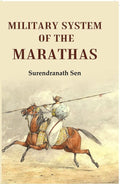 Military System of The Marathas - Gyan Books