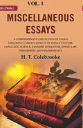 Miscellaneous Essays: A Comprehensive Collection Of Essays Exploring Various Aspects Of Indian Culture, - Gyan Books