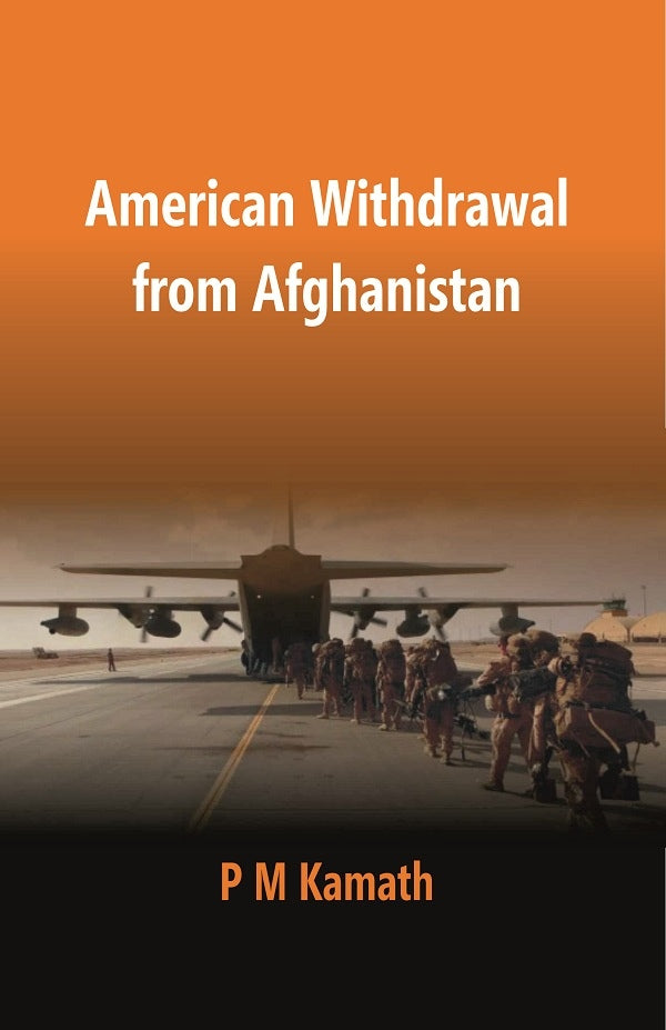 American Withdrawal From Afghanistan - Gyan Books