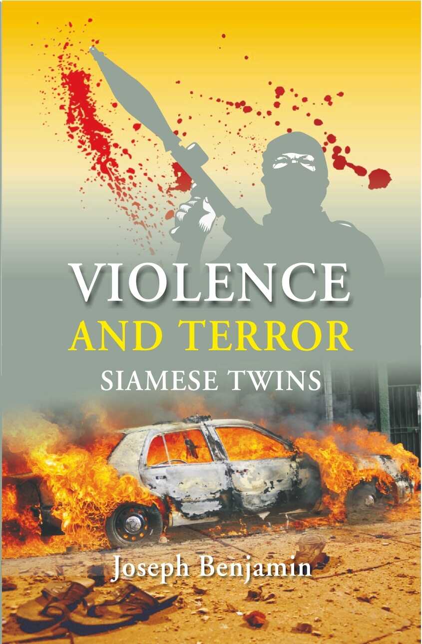 Violence and Terror: Siamese Twins - Gyan Books