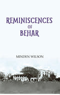 Reminiscences Of Behar - Gyan Books