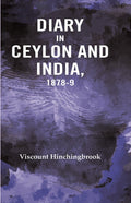 Diary in Ceylon and India, 1878-9 - Gyan Books