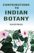 Contributions to Indian Botany - Gyan Books