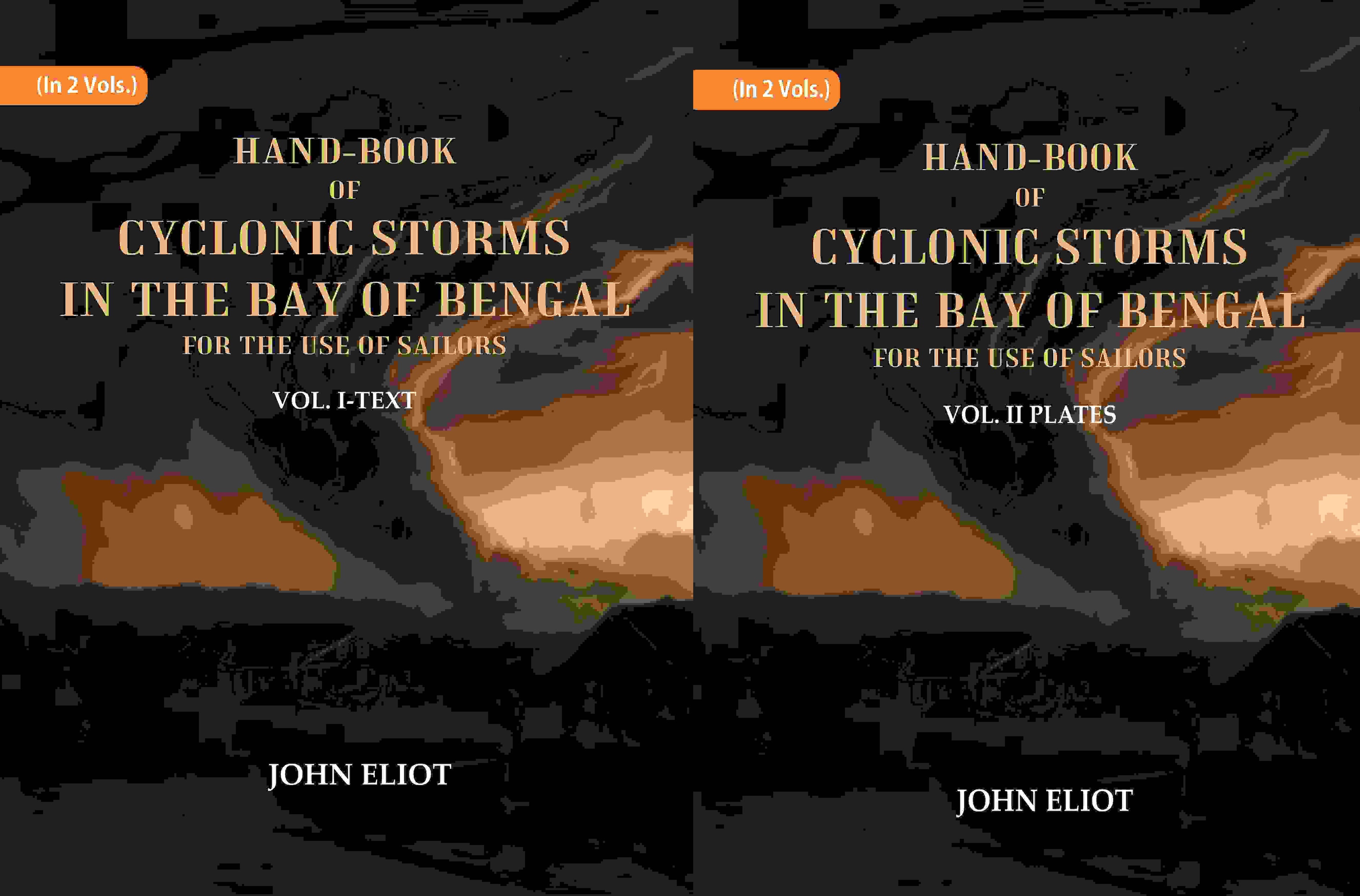 Hand-Book of Cyclonic Storms in the Bay of Bengal for the Use of Sailors: Text and Plates 2 Vols. Set - Gyan Books