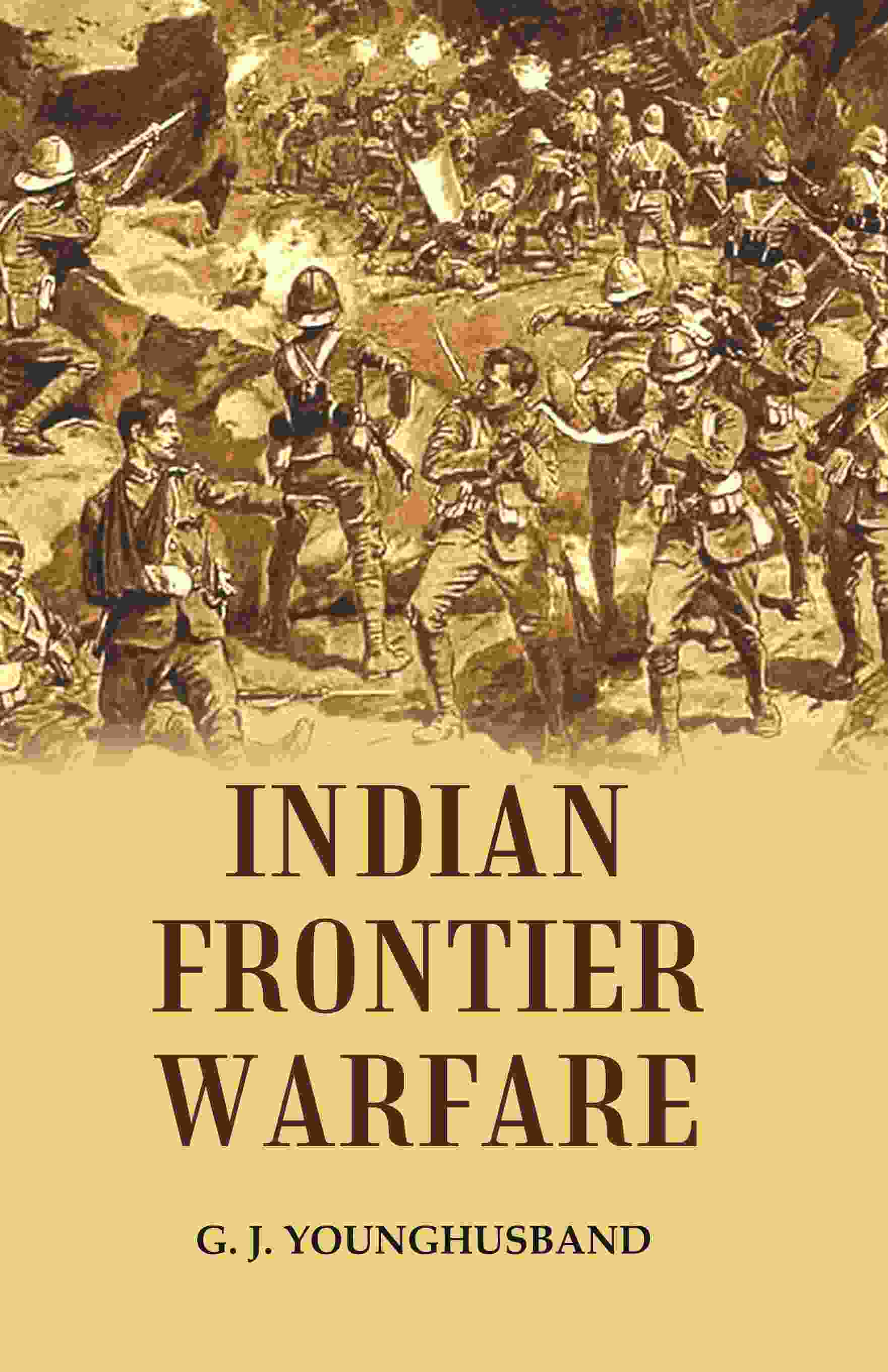 Indian Frontier Warfare - Gyan Books