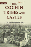 The Cochin Tribes and Castes 2nd - Gyan Books