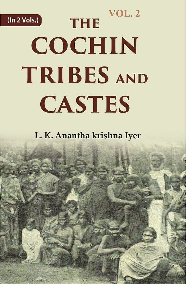 The Cochin Tribes and Castes 2nd - Gyan Books