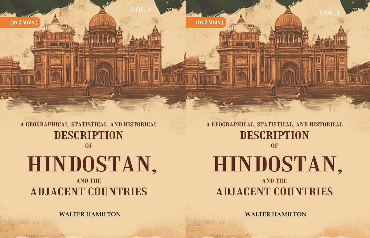 A Geographical, Statistical, and Historical Description of Hindostan, and the Adjacent Countries 2 Vols. Set - Gyan Books