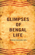Glimpses of Bengal life - Gyan Books