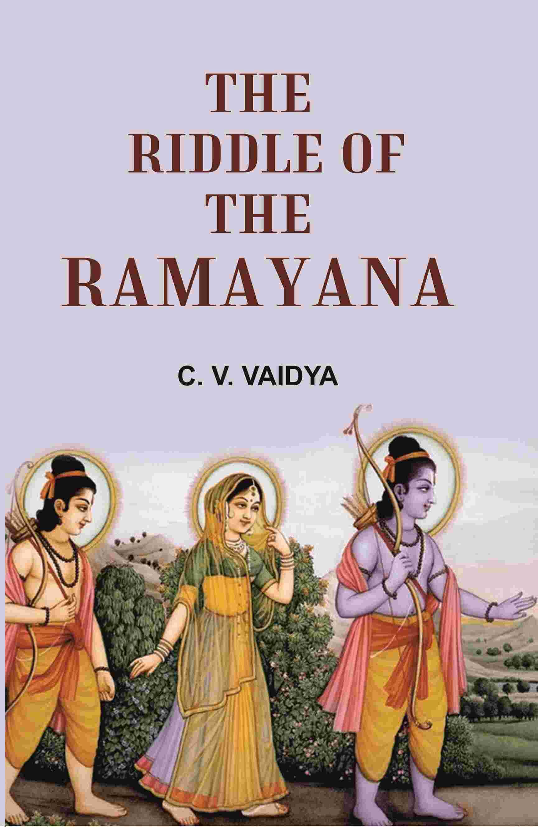 The Riddle of the Ramayana - Gyan Books