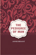 The Pedigree of Man - Gyan Books