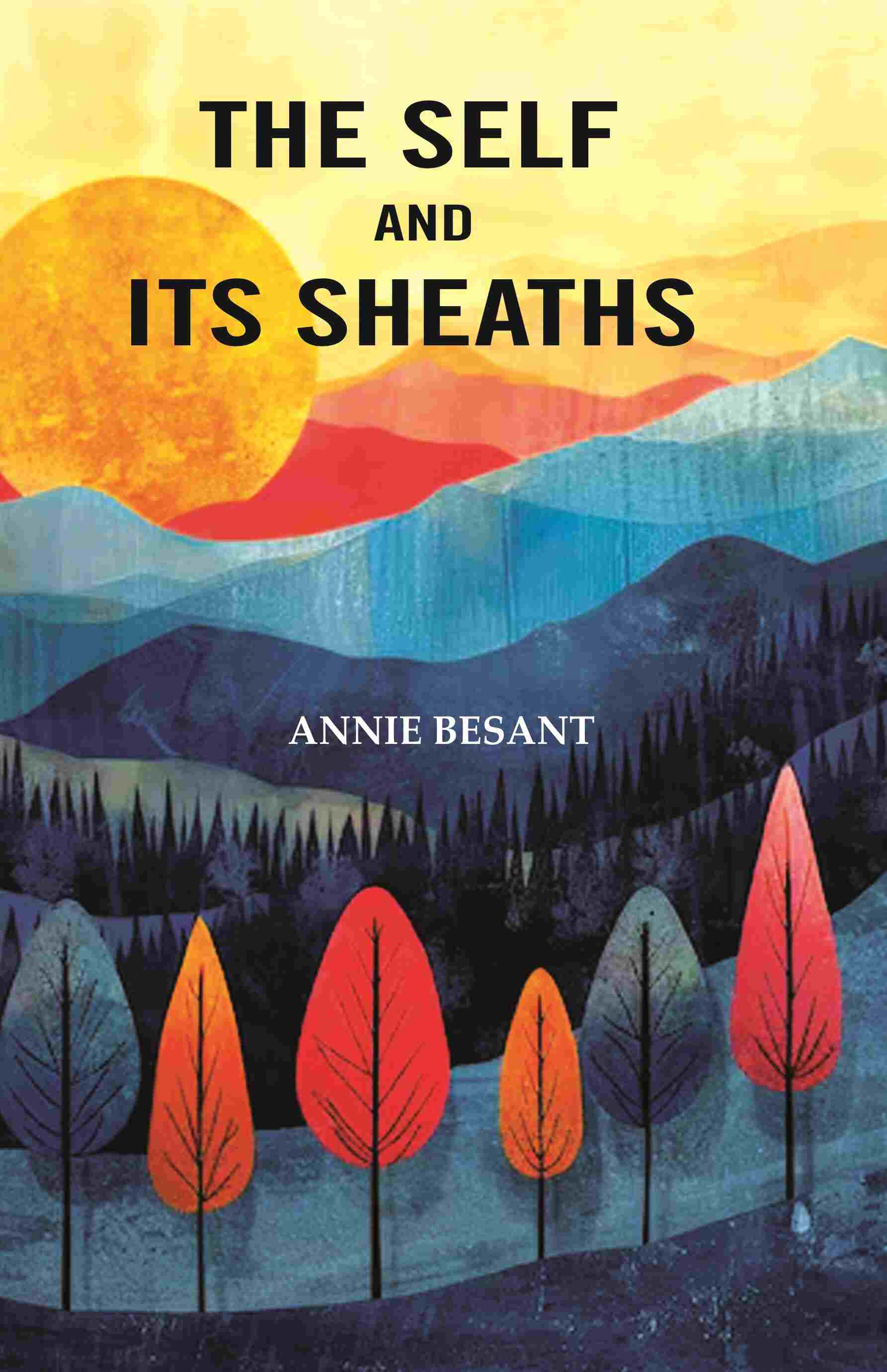 The Self and its Sheaths - Gyan Books