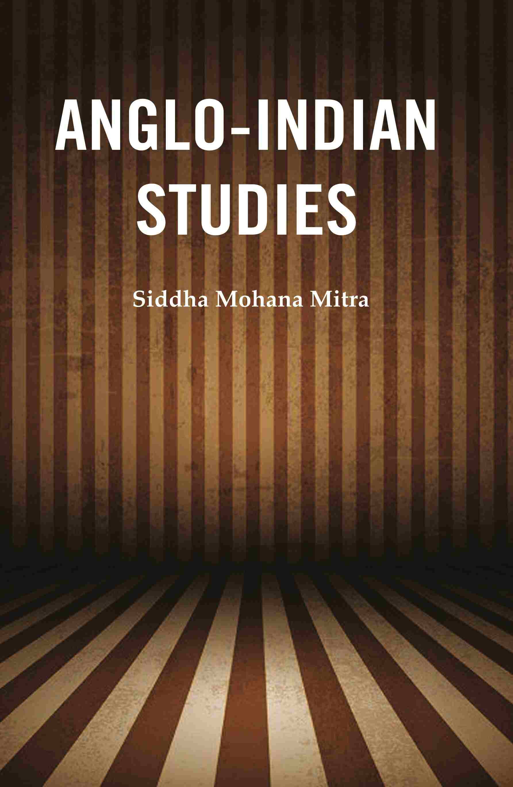 Anglo-Indian Studies - Gyan Books
