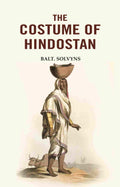 The Costume of Hindostan - Gyan Books
