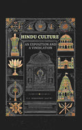 Hindu Culture, an Exposition and a Vindication - Gyan Books