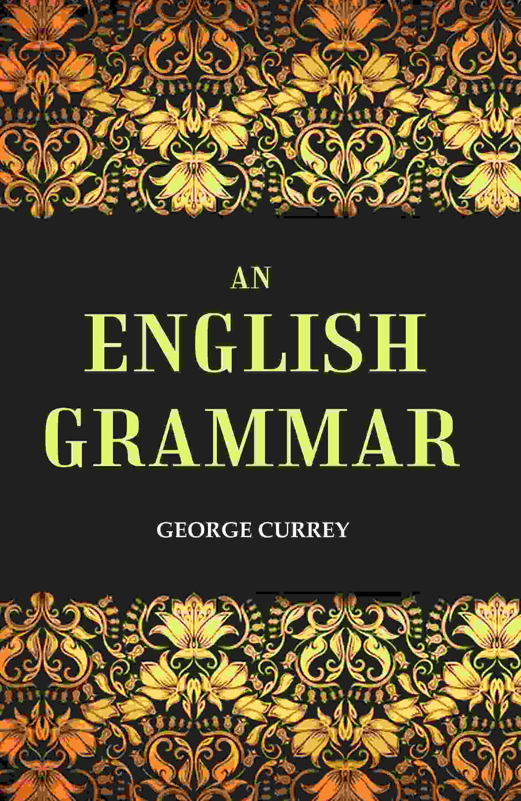 An English Grammar - Gyan Books
