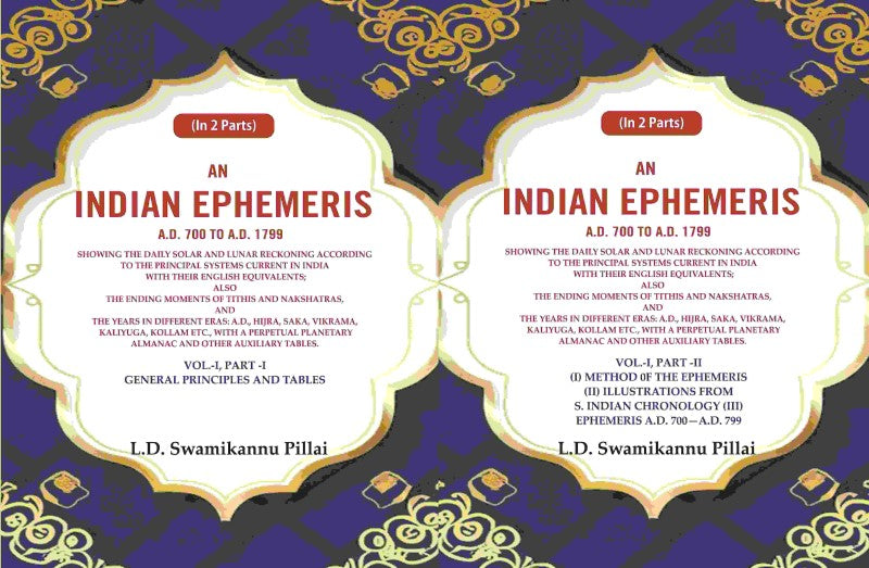 An Indian Ephemeris A.D. 700 to A.D. 1799 Vol-1-2 Parts - Gyan Books
