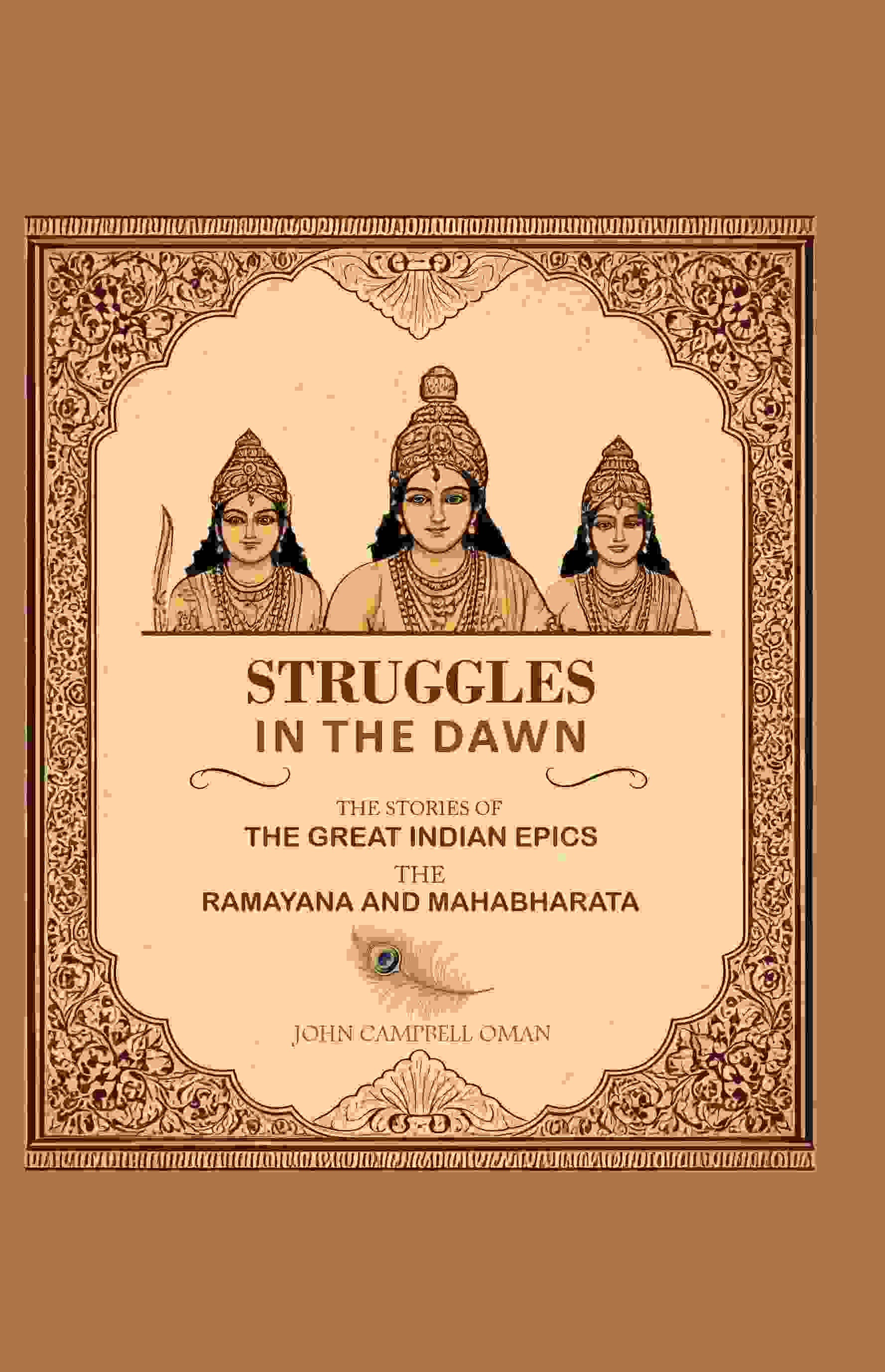 Struggles in the Dawn the Stories of the Great Indian Epics the Ramayana and Mahabharata - Gyan Books