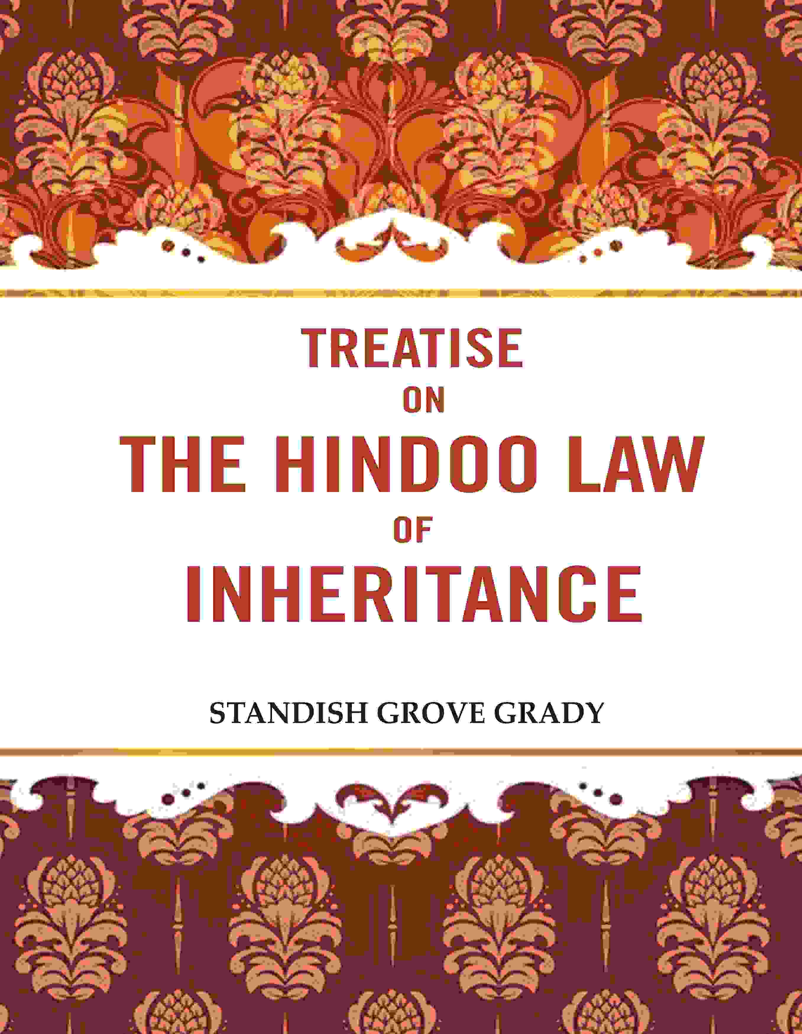 Treatise on the Hindoo Law of Inheritance - Gyan Books