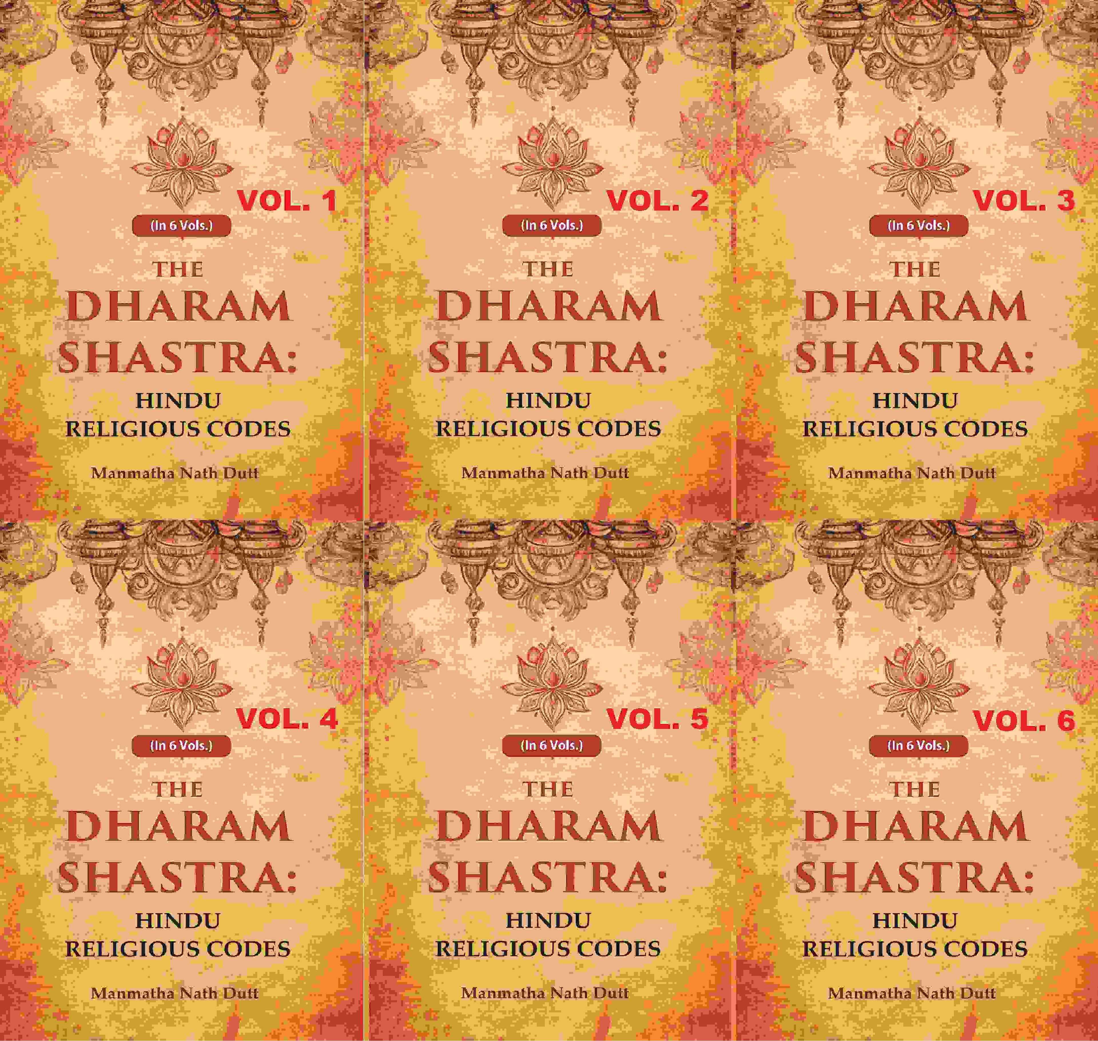 The Dharam Shastra: Hindu Religious Codes 6 Vols. Set - Gyan Books