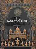The Legacy of India - Gyan Books