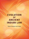 Evolution of Ancient Indian Law - Gyan Books
