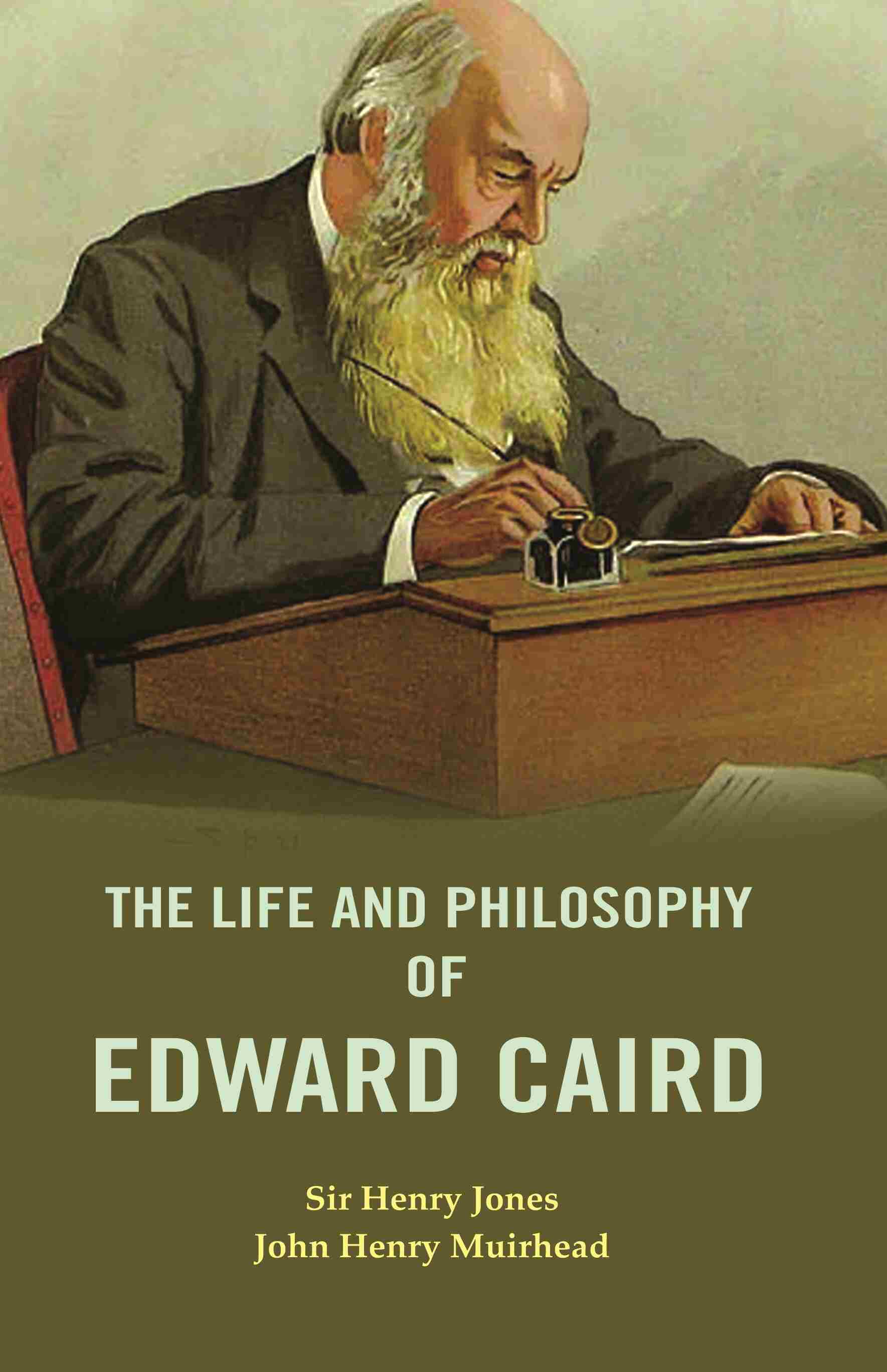 The Life and Philosophy of Edward Caird - Gyan Books