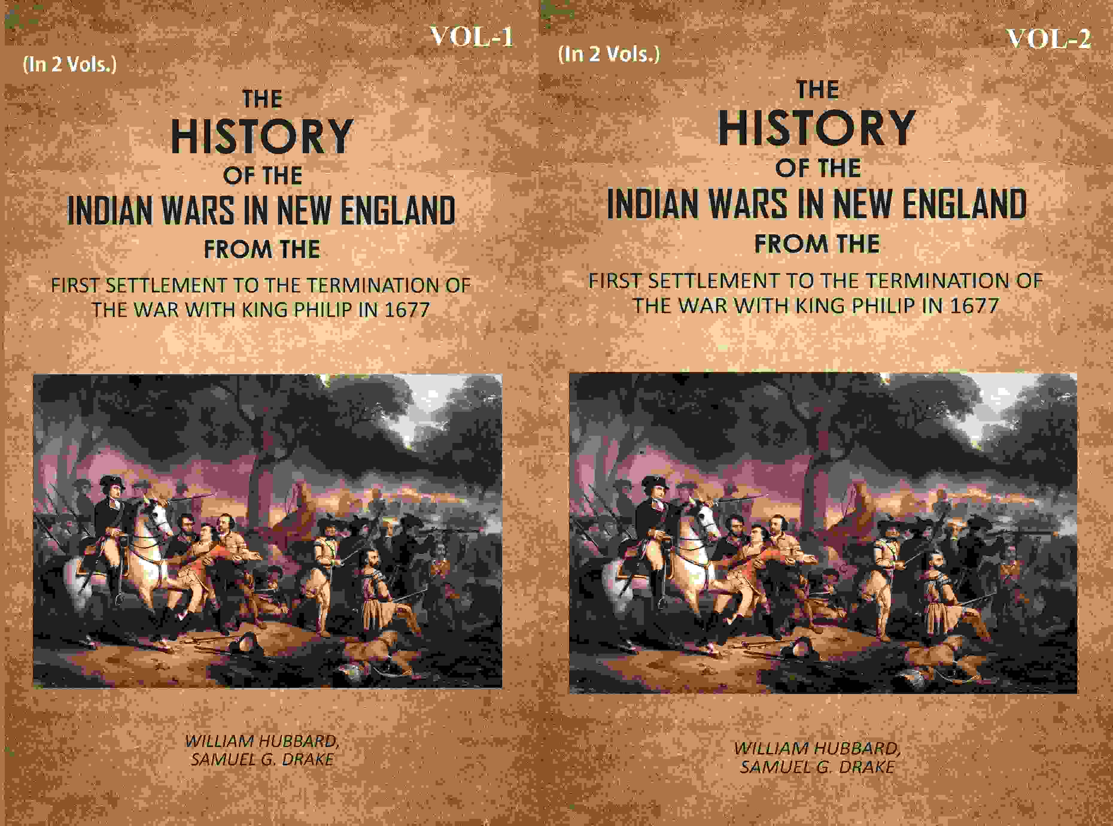 The History Of The Indian Wars In New England: From The First Settlement To The Termination 2 Vols. Set - Gyan Books