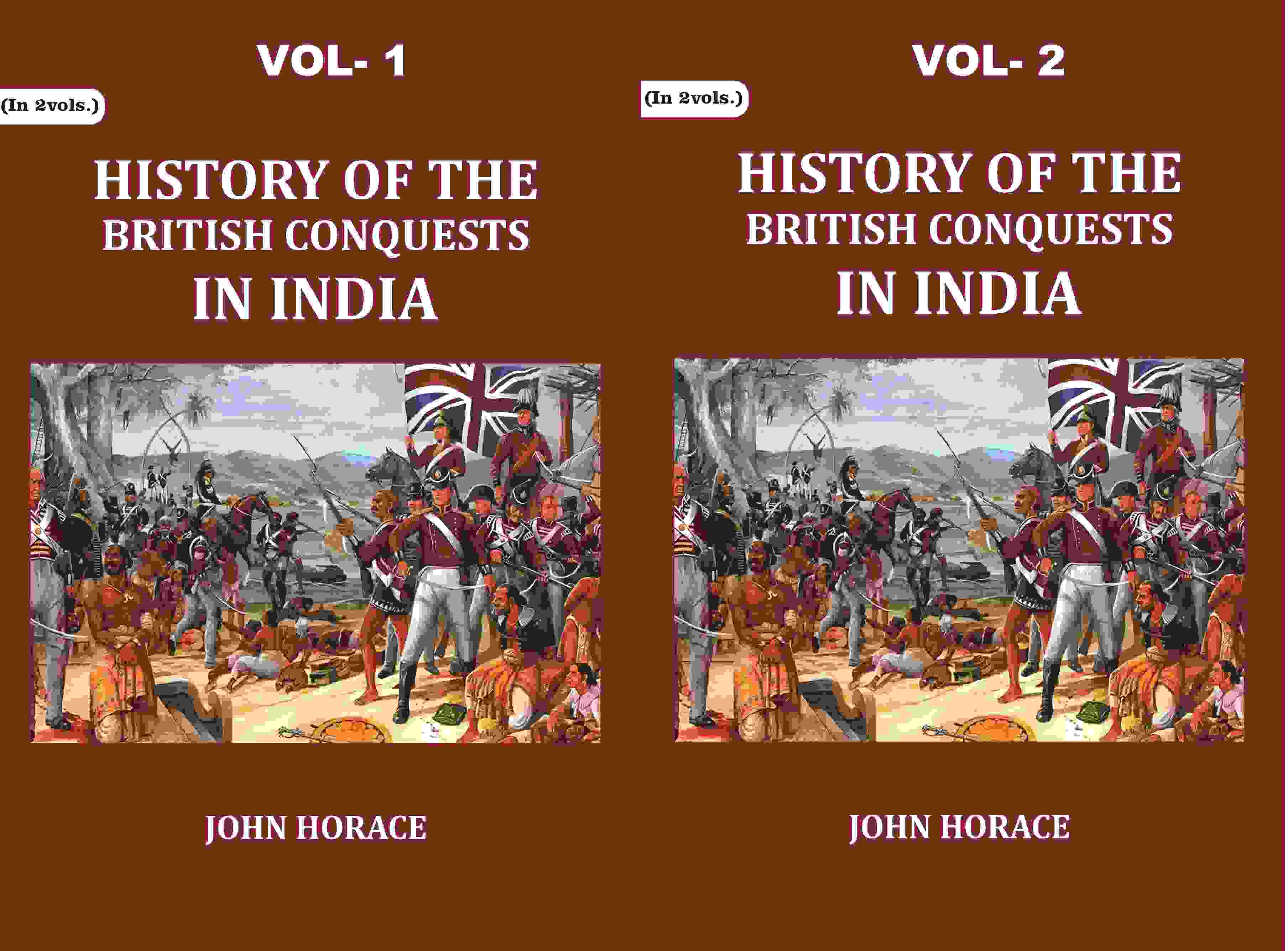 History of The British Conquests In India 2 Vols. Set - Gyan Books