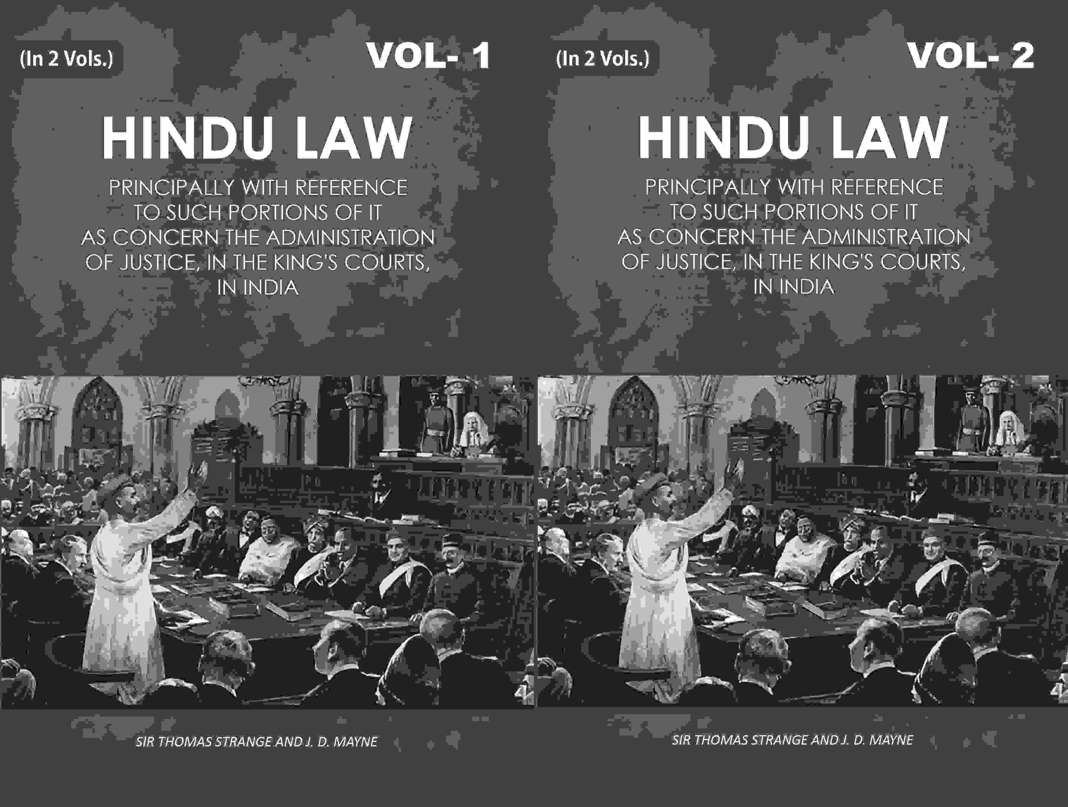 Hindu Law: Principally With Reference To Such Portions Of It As Concern The Administration 2 Vols. Set - Gyan Books