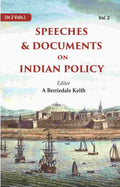 Speeches & Documents on Indian Policy 2nd - Gyan Books