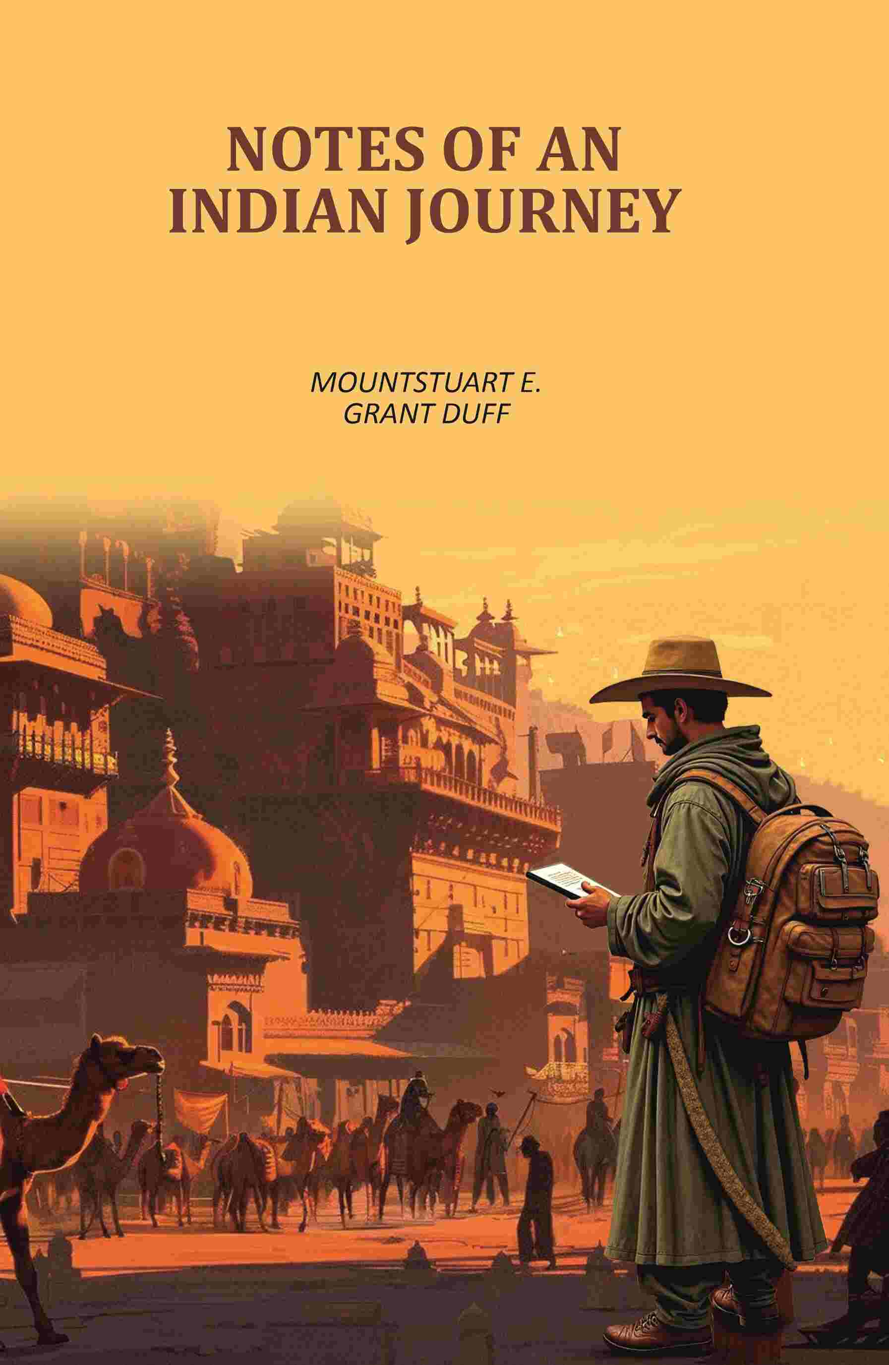 Notes of An Indian Journey - Gyan Books