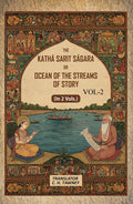 The Kathá Sarit Ságara or Ocean of the Streams of Story: Translated from the original Sanskrit  2nd - Gyan Books