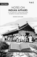Notes on Indian Affairs 2nd - Gyan Books
