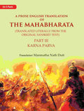 A Prose English Translation of The Mahabharata (Translated Literally From the original Sanskrit Text): Karna Parva 3rd - Gyan Books