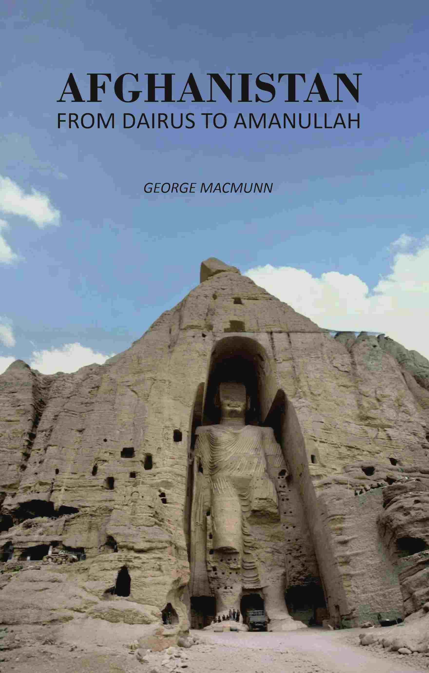 Afghanistan from Dairus to Amanullah - Gyan Books