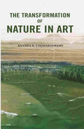 The Transformation of Nature in Art - Gyan Books