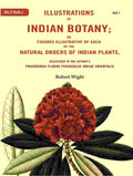 Illustrations Of Indian Botany; Or Figures Illustrative Of Each Of The Natural Orders Of Indian Plants: - Gyan Books