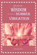 The Day of Wisdom According to Number Vibration  - Gyan Books