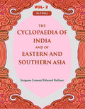 The Cyclopaedia of India and of Eastern and Southern Asia 2nd - Gyan Books