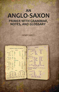 An Anglo-Saxon Primer with Grammar, Notes, and Glossary - Gyan Books