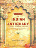 The Indian Antiquary a Journal of Oriental Research in Archeology, History, Literature, Languages, Folklore: Vol. XXIX. 1900 29th - Gyan Books