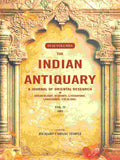 The Indian Antiquary a Journal of Oriental Research in Archeology, History, Literature, Languages, Folklore: Vol. XXII. 1893 22nd - Gyan Books