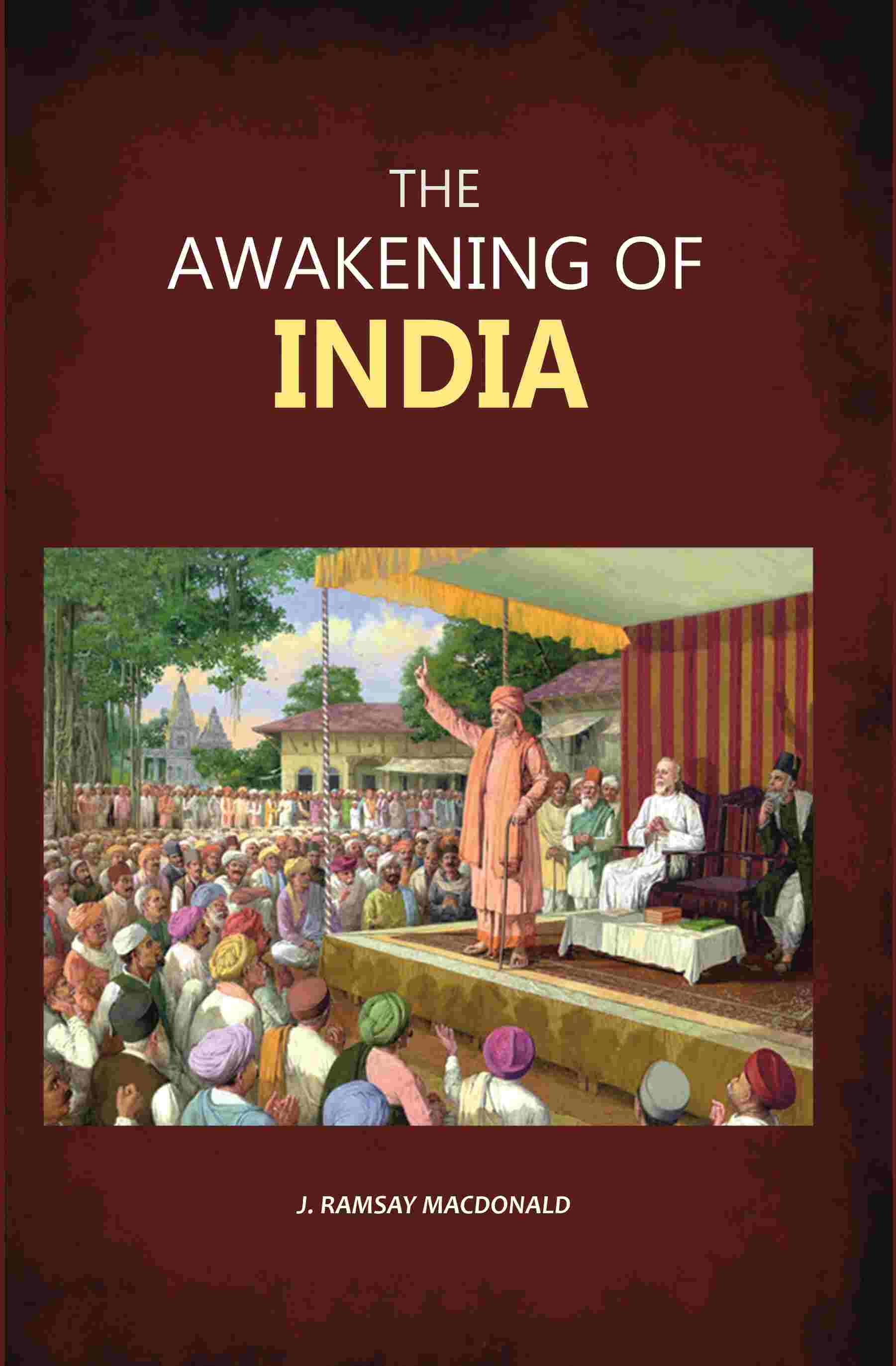 The Awakening of India  - Gyan Books