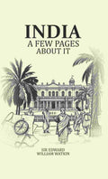 India A Few Pages About It - Gyan Books