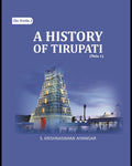 A History of Tirupati 1st - Gyan Books