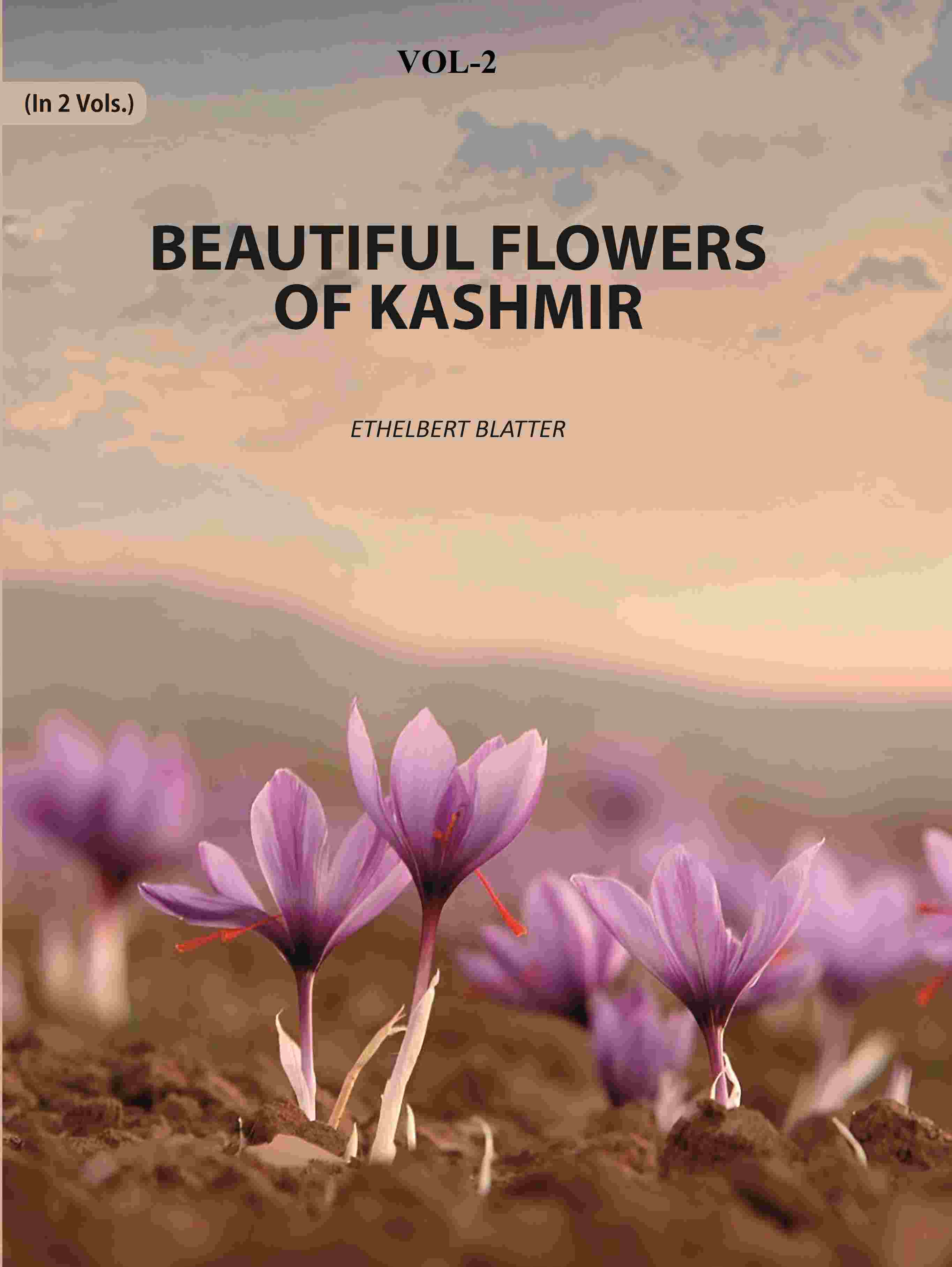 Beautiful Flowers Of Kashmir (2nd) - Gyan Books
